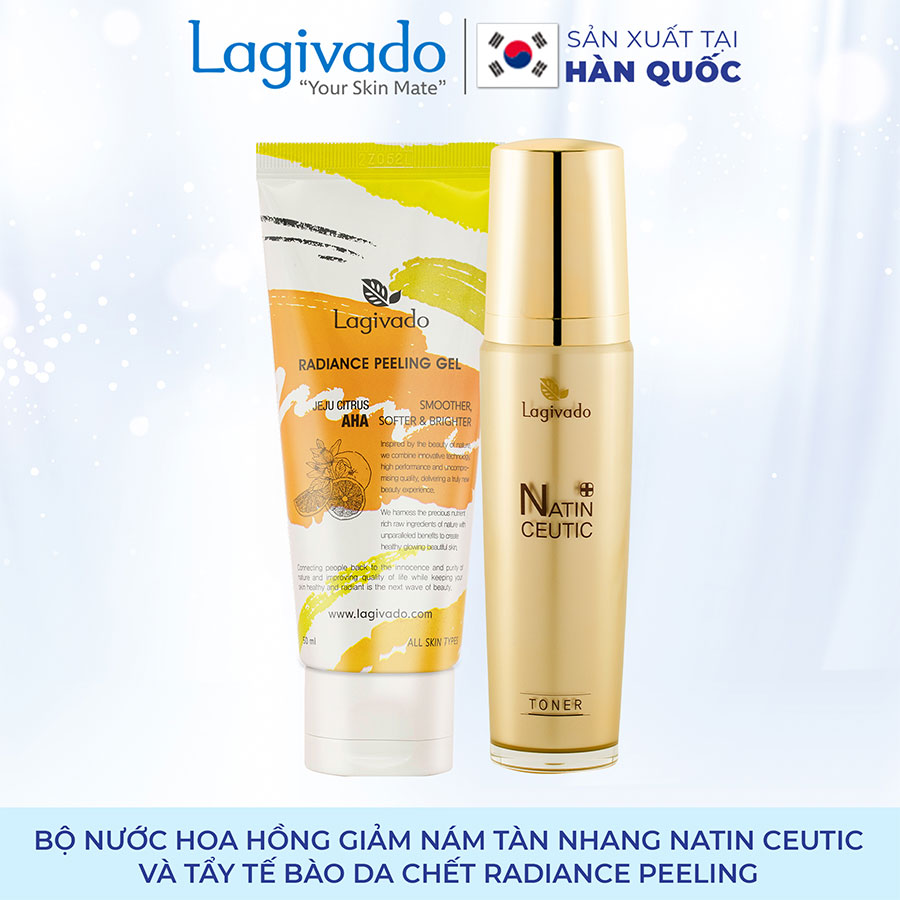 Bộ đôi nước hoa hồng giảm nám tàn nhang Hàn Quốc Lagivado NATIN CEUTIC TONER 120 ml và tẩy tế bào da chết Radiance Peeling 50 ml