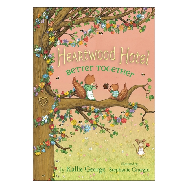 Heartwood Hotel #3: Better Together