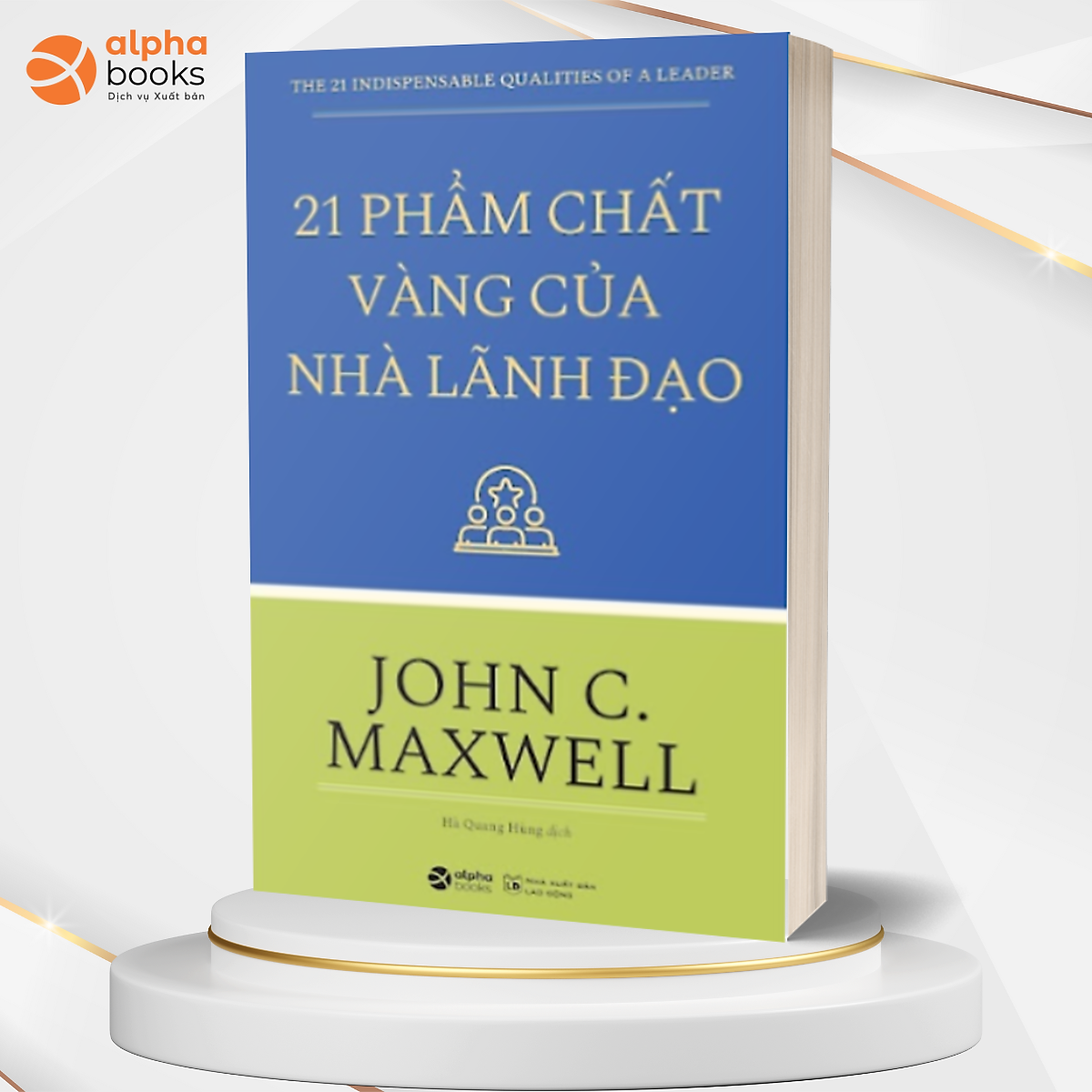 Combo 8 Cuốn Tinh hoa lãnh đạo của John C. Maxwell 
