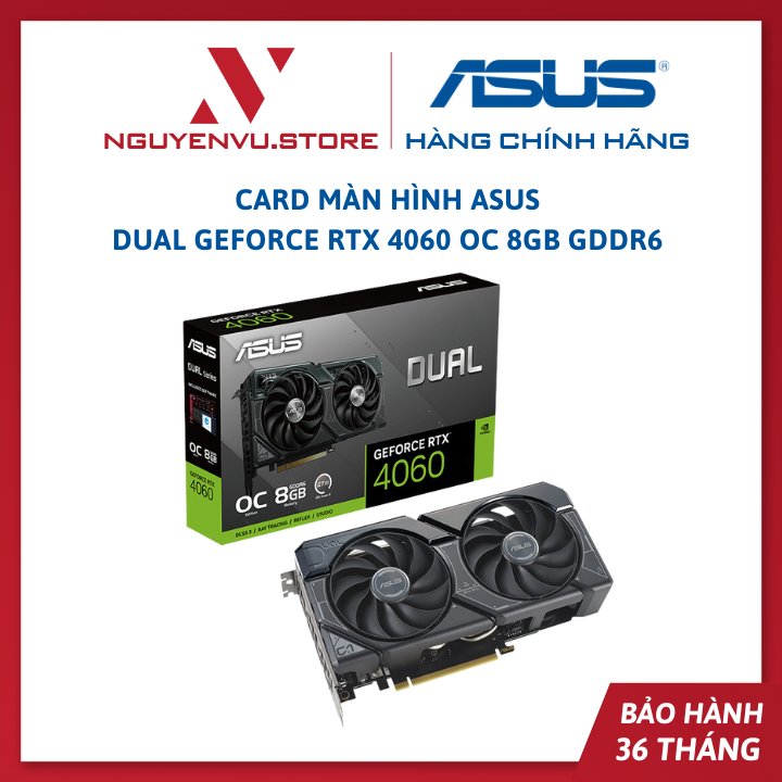 Card Màn Hình ASUS Dual GeForce RTX 4060 OC 8GB GDDR6 - Hàng Chính Hãng