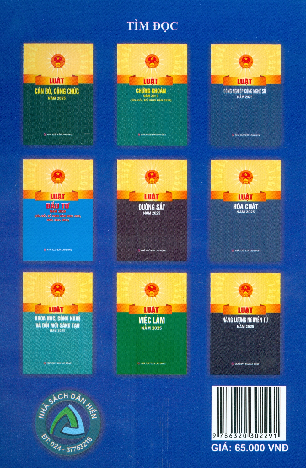Luật Về Thuế: Luật Thuế Thu Nhập Cá Nhân; Luật Thuế Thu Nhập Doanh Nghiệp; Luật Thuế Giá Trị Gia Tăng; Luật Thuế Tiêu Thụ Đặc Biệt; Luật Thuế Xuất Khẩu, Thuế Nhập Khẩu