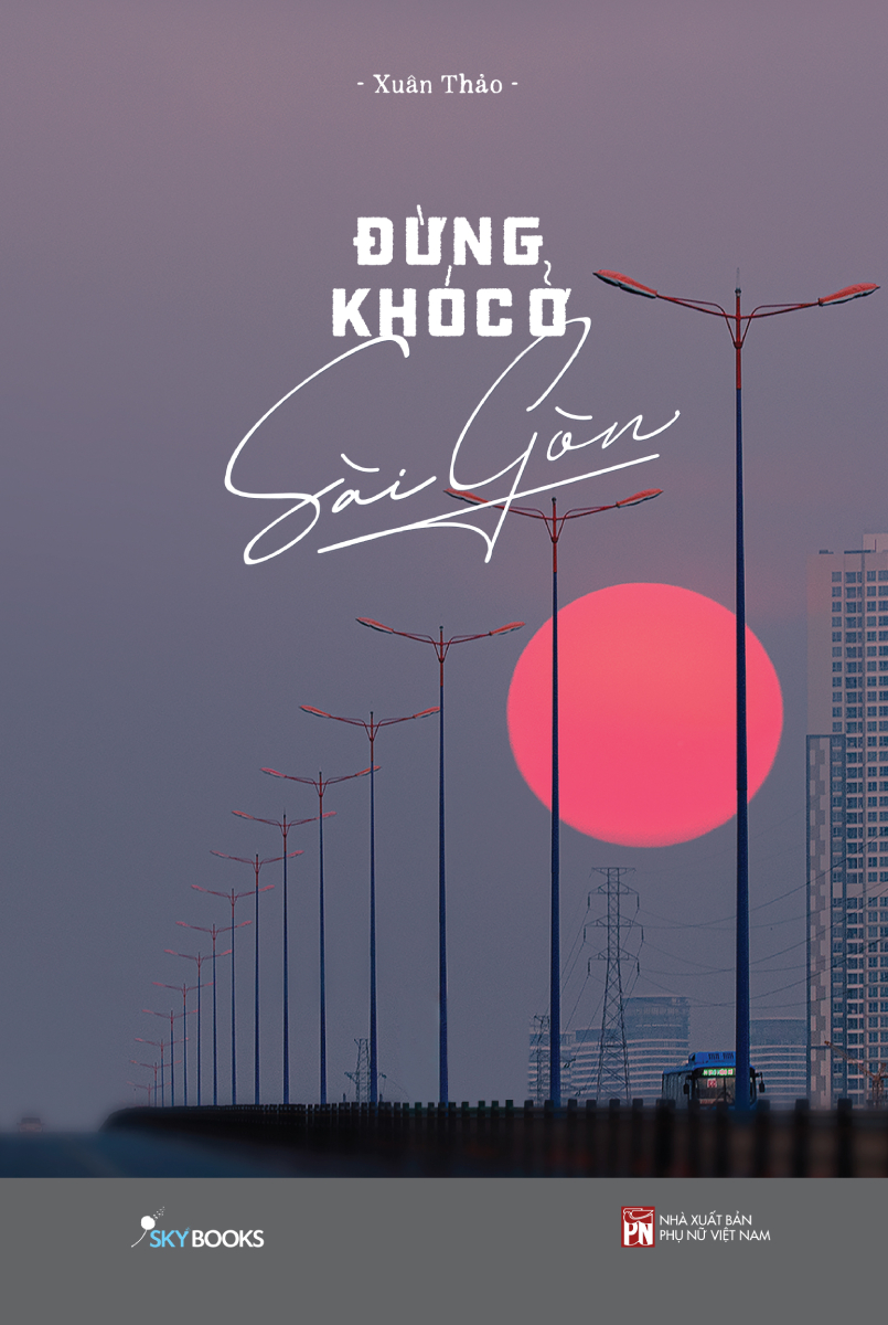 ĐỪNG KHÓC Ở SÀI GÒN_AZ