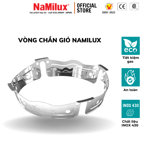 Vòng Chắn Gió Inox NaMilux│Tiết Kiệm 30% Gas Tiêu Thụ│Rút Ngắn 1/3 Thời Gian Đun Nấu│Hàng Chính Hãng