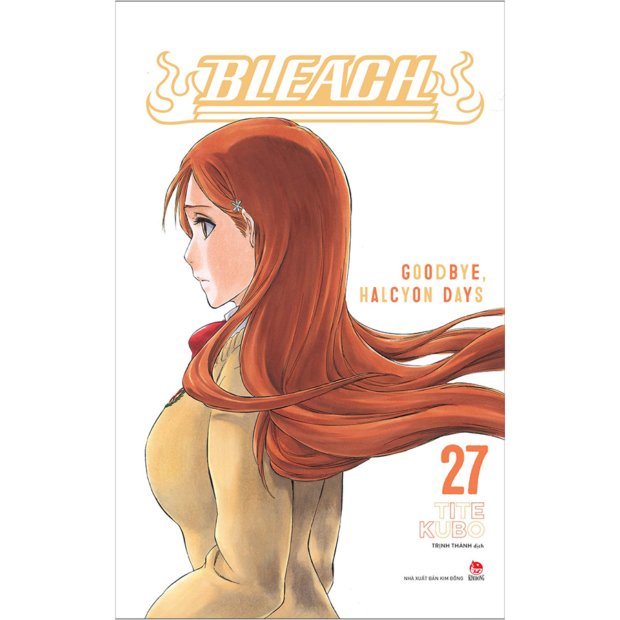 Bleach Tập 27: Goodbye, Halcyon Days