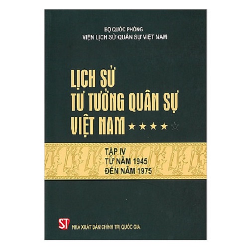 Sách Combo Trọn Bộ 5 Quyển Lịch Sử Tư Tưởng Quân Sự Việt Nam - NXB Chính Trị Quốc Gia Sự Thật