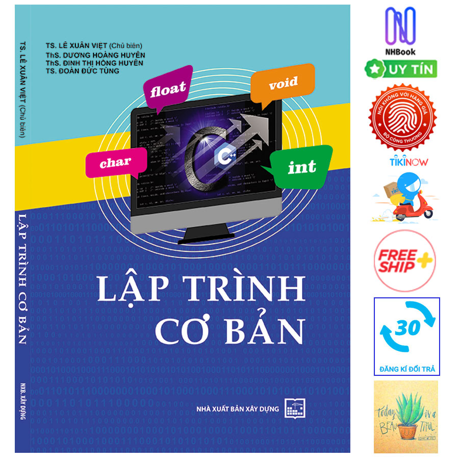 Lập Trình Cơ Bản (Tái Bản )( Tặng Kèm Sổ Tay)