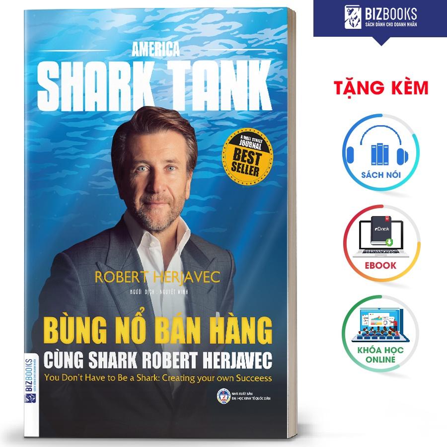 BIZBOOKS - Sách Bùng nổ bán hàng cùng Shark Robert Herjavec