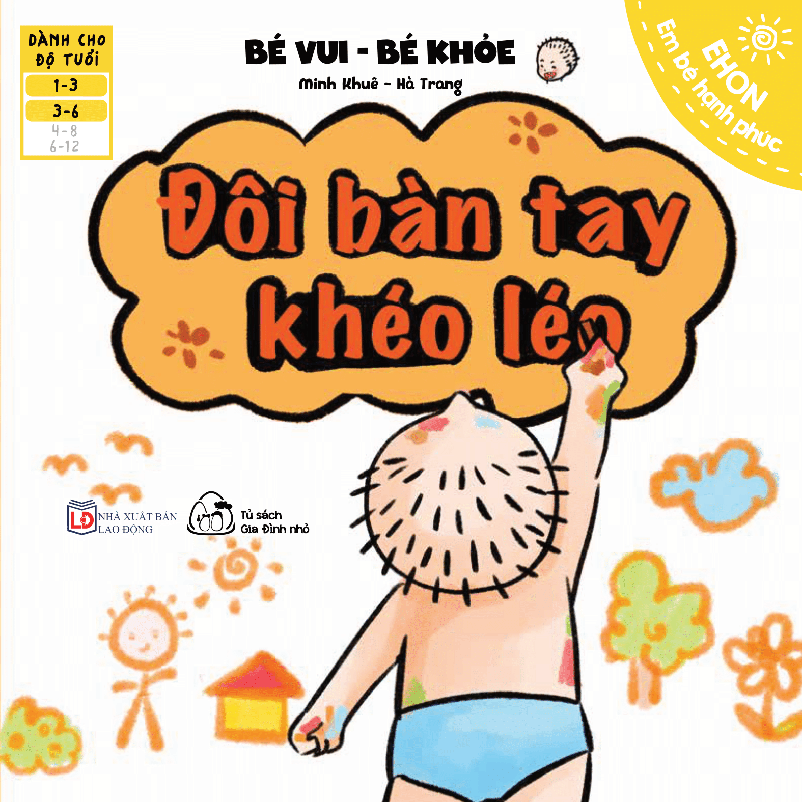 Ehon Em Bé Hạnh Phúc - Bé Vui Bé Khỏe: Đôi Bàn Tay Khéo Léo