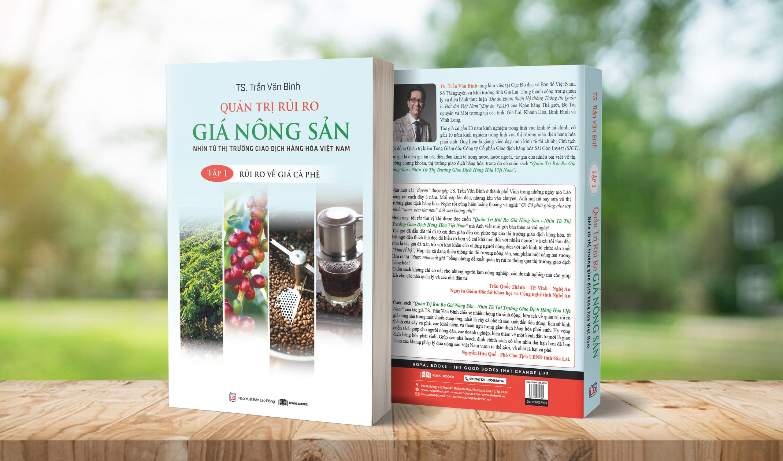 Quản Trị Rủi Ro Giá Nông Sản – Nhìn Từ Thị Trường Giao Dịch Hàng Hóa Việt Nam - Tập 1: Rủi ro về giá cà phê