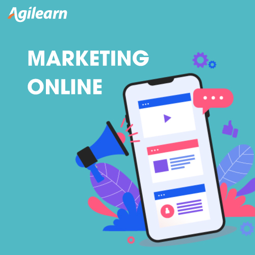 Khóa học Marketing Online căn bản - Agilearn