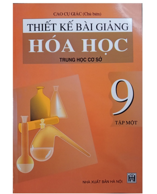 Sách - Thiết kế bài giảng Hoá Học 9 Tập 1