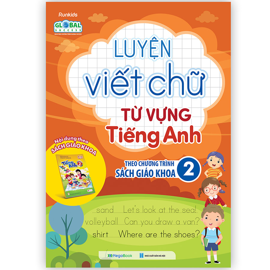 Luyện viết chữ từ vựng Tiếng Anh theo chương trình sách giáo khoa 2