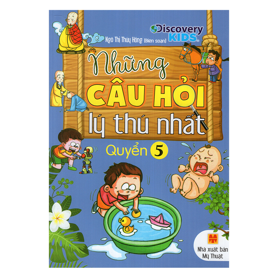 Những Câu Hỏi Lý Thú Nhất, Quyển 5