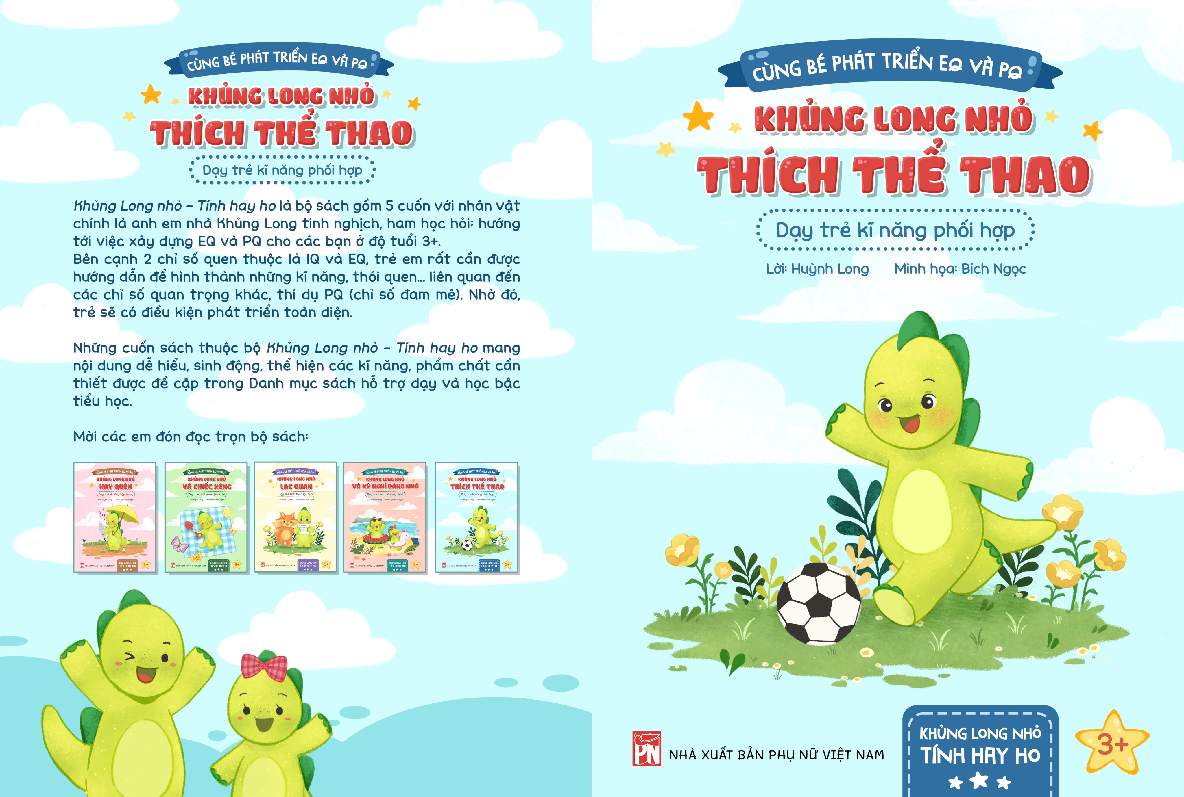 CÙNG BÉ PHÁT TRIỂN EG VÀ PG : KHỦNG LONG NHỎ THÍCH THỂ THAO