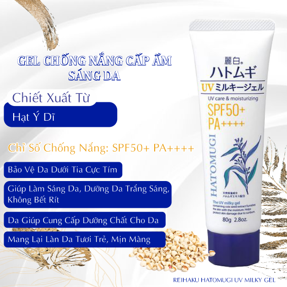 Kem Chống Nắng Cấp Ẩm Dưỡng Sáng Da Chiết Xuất Hạt Ý Dĩ Reihaku Hatomugi UV Milky (Tuýp 80g)