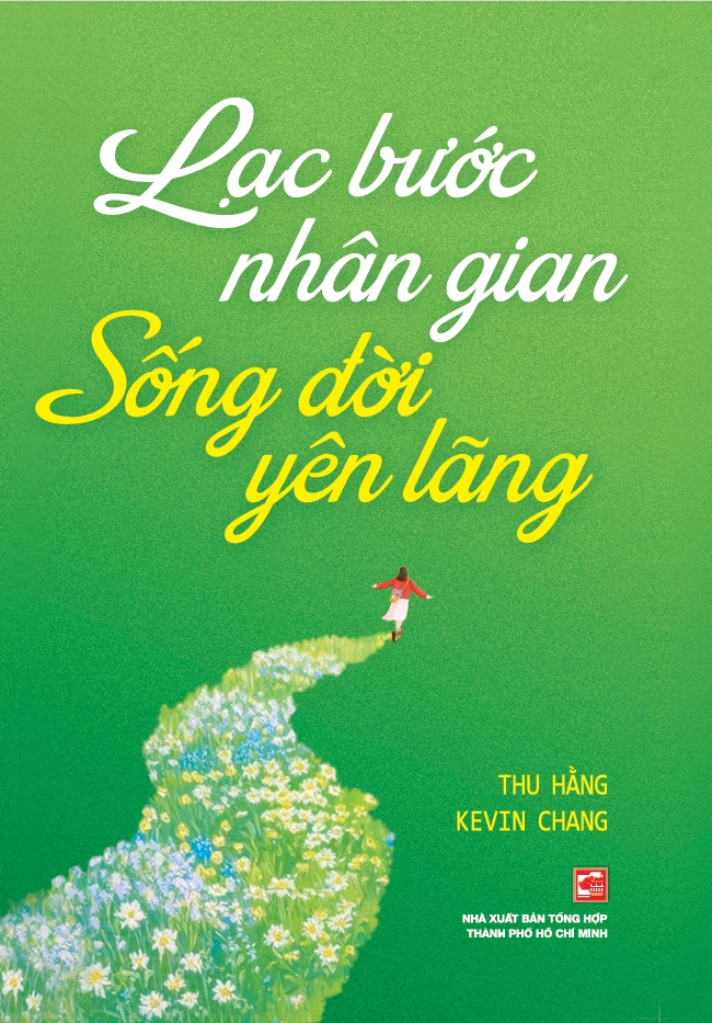 Sách Lạc Bước Nhân Gian Sống Đời Yên Lãng