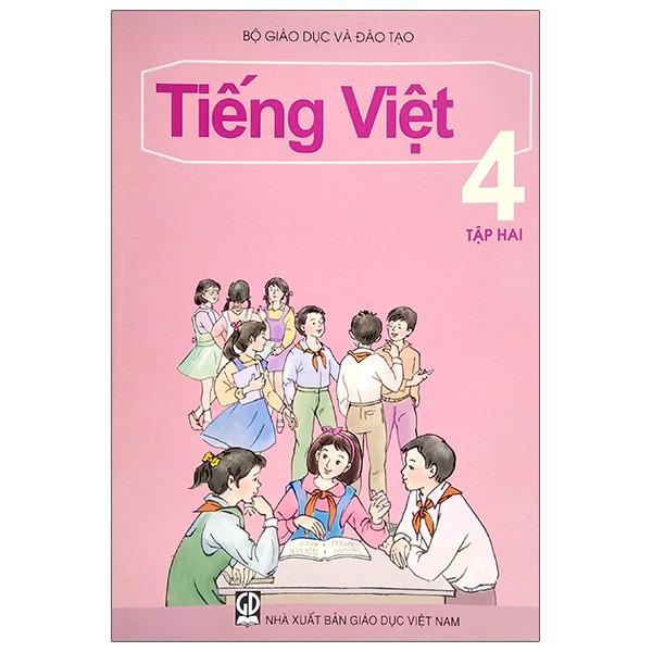 Tiếng Việt Lớp 4 - Tập 2