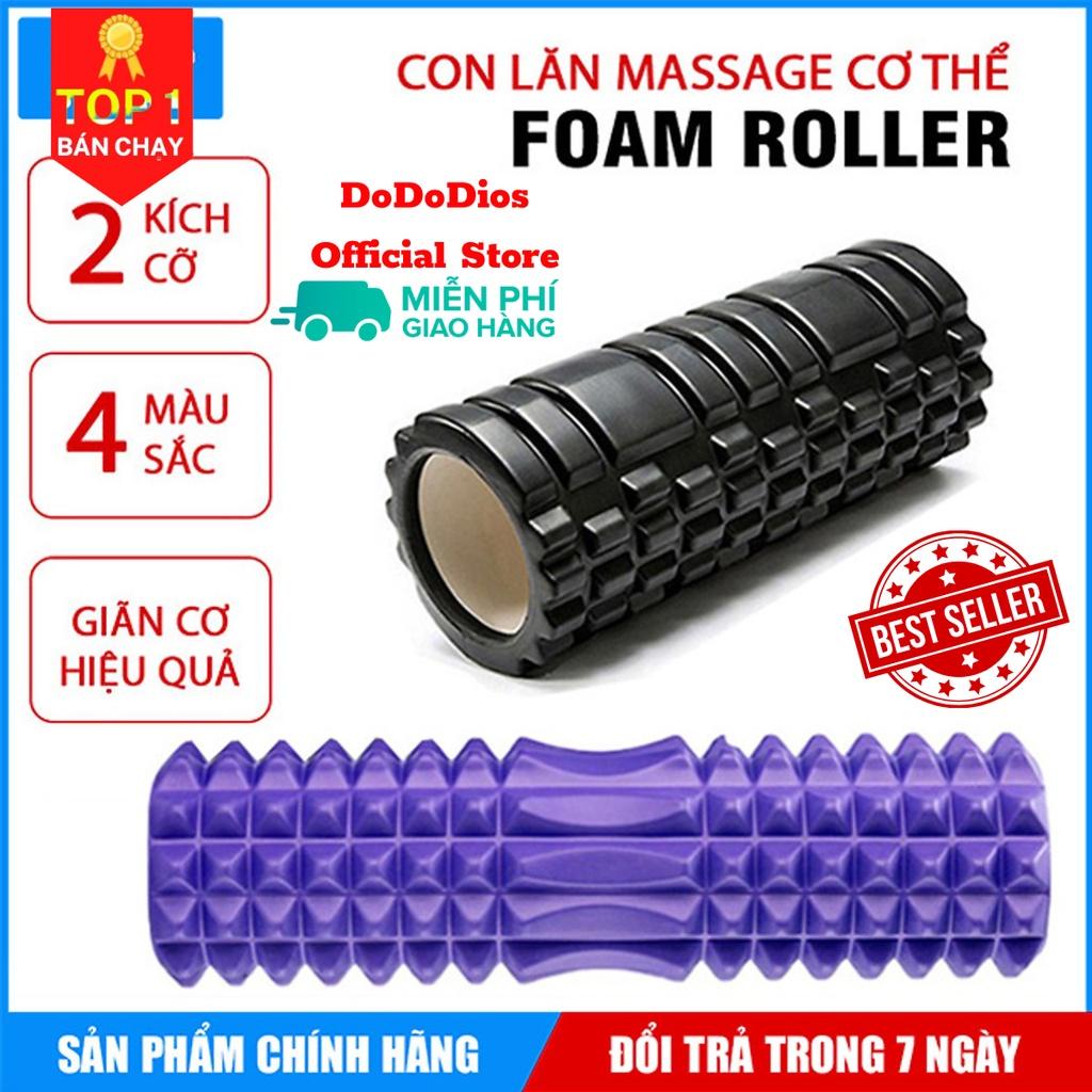 Con lăn Yoga Massage Foarm Roller, ống trụ lăn xốp thể thao giãn cơ có gai roam rollet cao cấp - Chính hãng DoDoDios