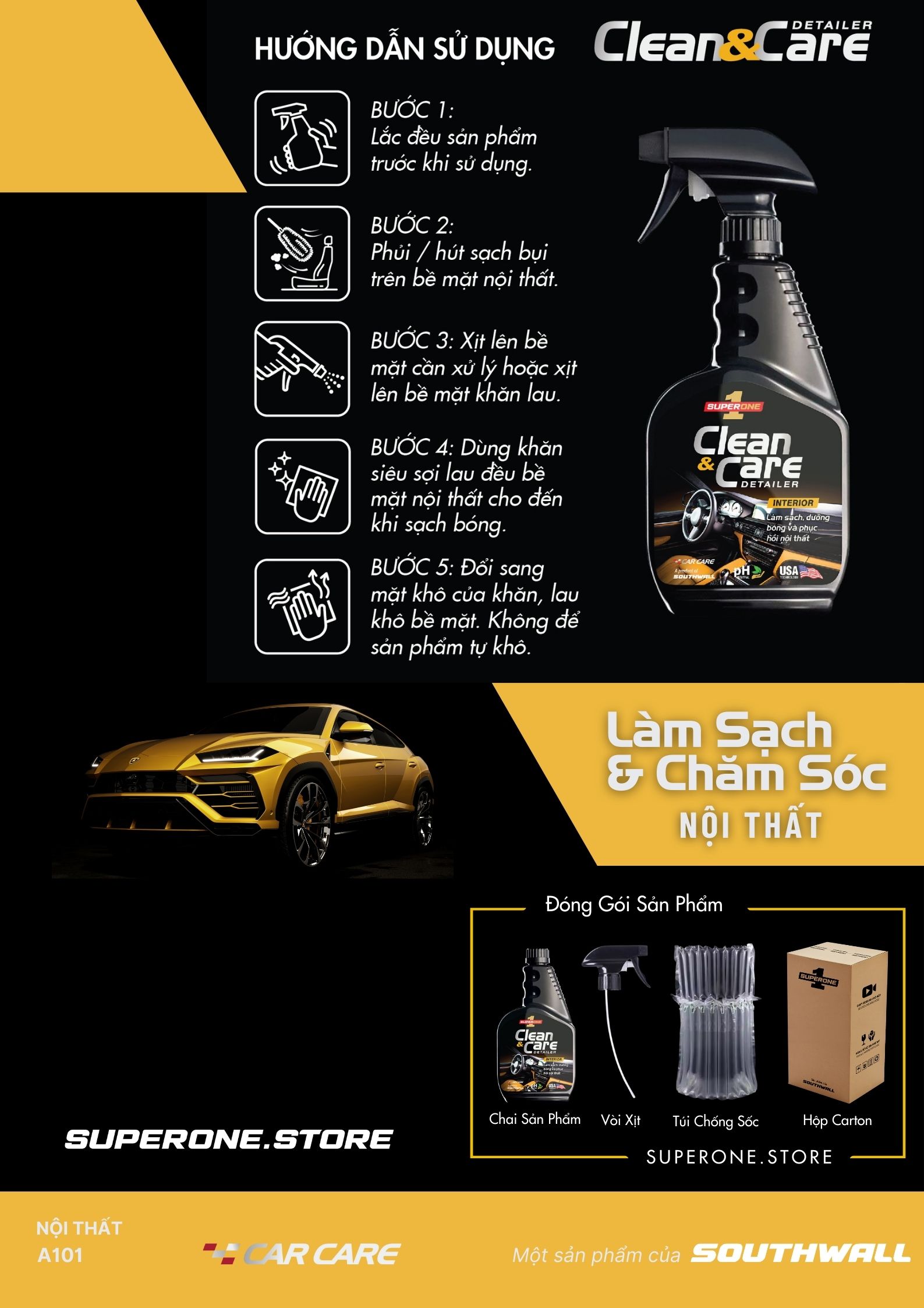 Dung Dịch Làm Sạch Và Chăm Sóc Nội Thất SUPERONE Clean And Care Detailer – Interior SOUTHWALL A101