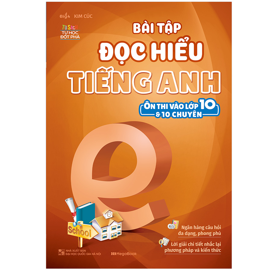 MEGABOOK - Bài tập đọc hiểu tiếng Anh (Ôn thi vào lớp 10 và 10 chuyên)