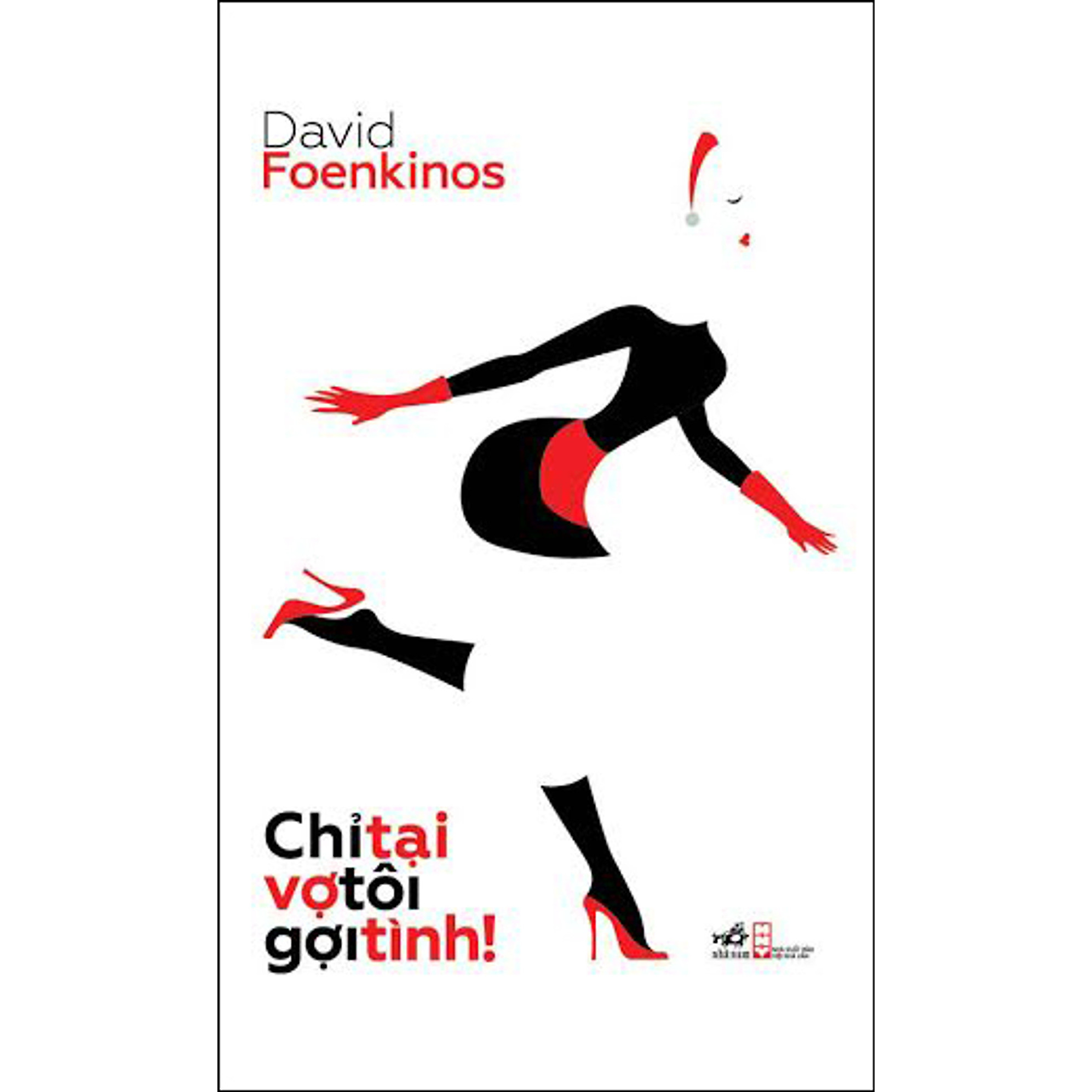 Combo 2 cuốn sách: Chỉ tại vợ tôi gợi tình + Chiến tranh và chiến tranh