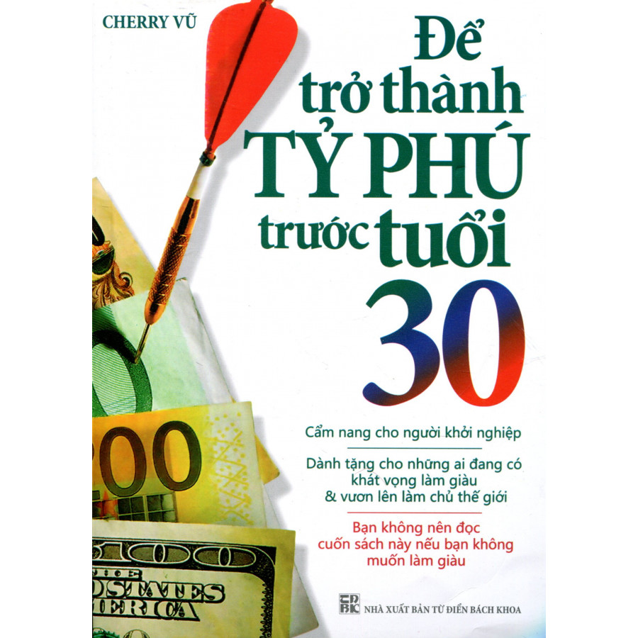 Để trở thành tỷ phú trước tuổi 30