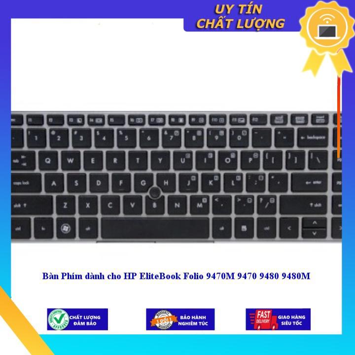 Bàn Phím dùng cho HP EliteBook Folio 9470M 9470 9480 9480M - Hàng Nhập Khẩu New Seal