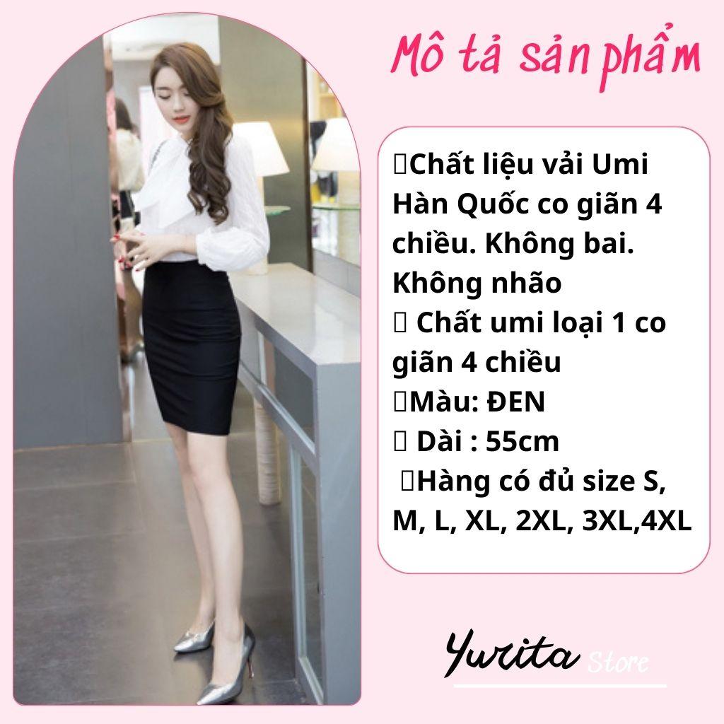 Chân Váy Công Sở Bút Chì Ngắn Cao Cấp YURITA Ôm Body Cạp Cao Lưng Thun Màu Đen Chất Vải Umi Co Giãn 4 chiều