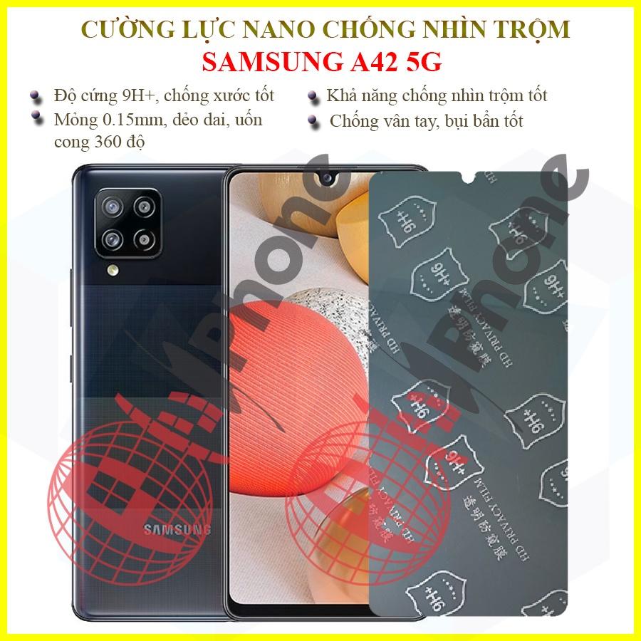Dán chống nhìn trộm dành cho  Samsung A42 5G - Dán cường lực dẻo nano 9H+