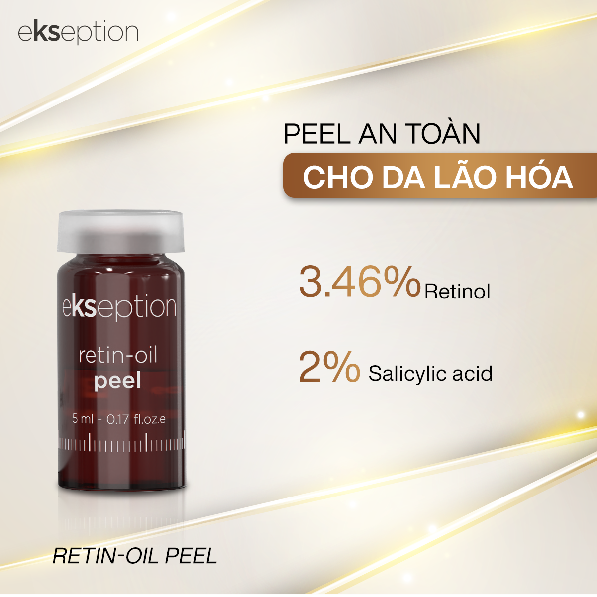 TINH CHẤT RETIN-OIL PEEL 5ML CĂNG BÓNG, TRẺ HÓA, TRẮNG SÁNG DA