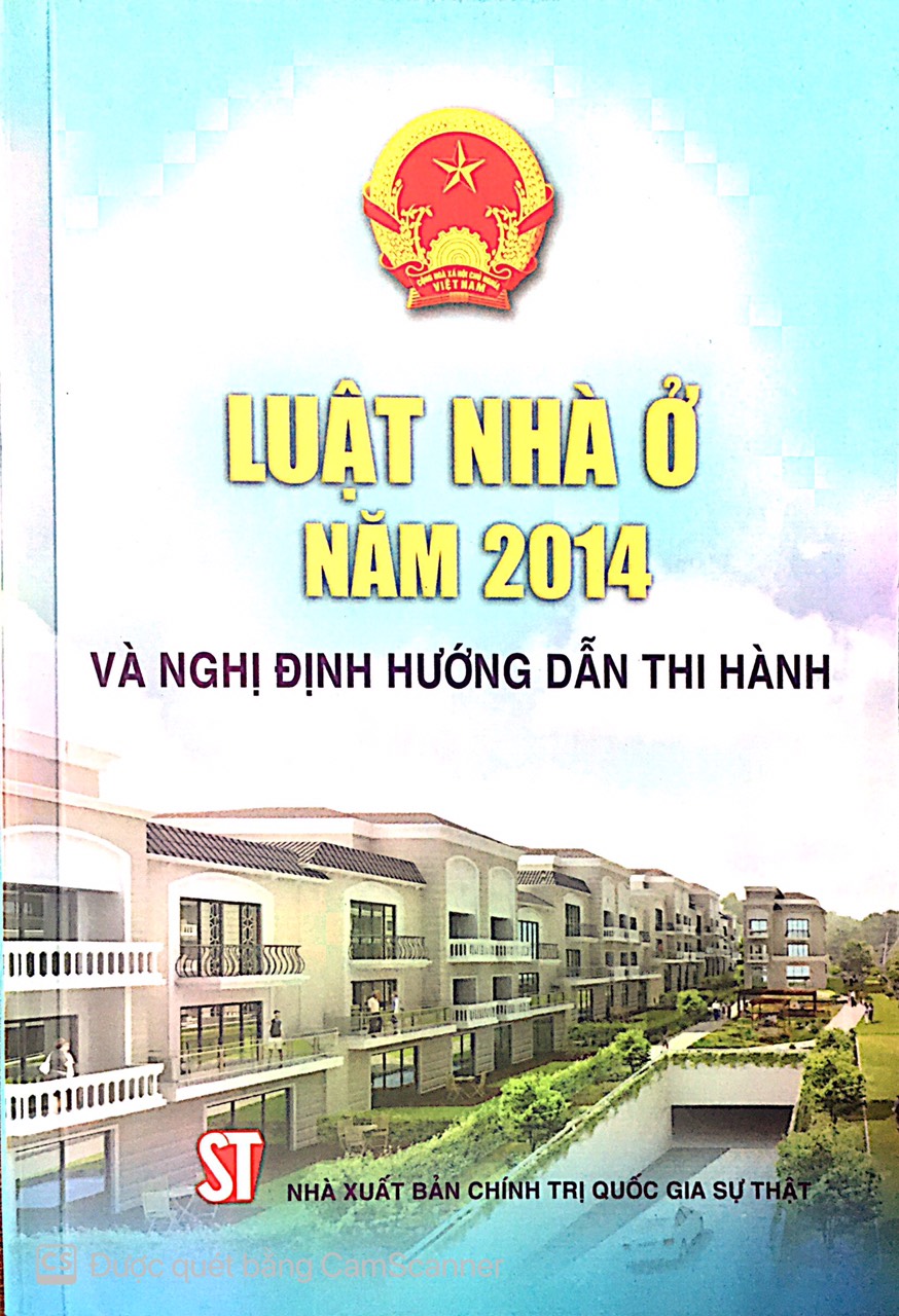Luật nhà ở 2014 và nghị định hướng dẫn thi hành