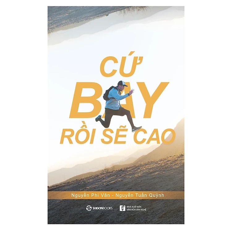 Cứ bay rồi sẽ cao