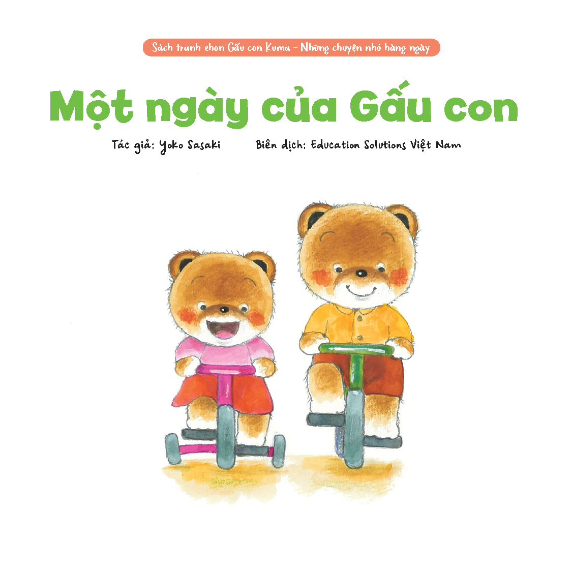 Một ngày của Gấu con - Sách tranh ehon Gấu con Kuma - Những chuyện nhỏ hàng ngày