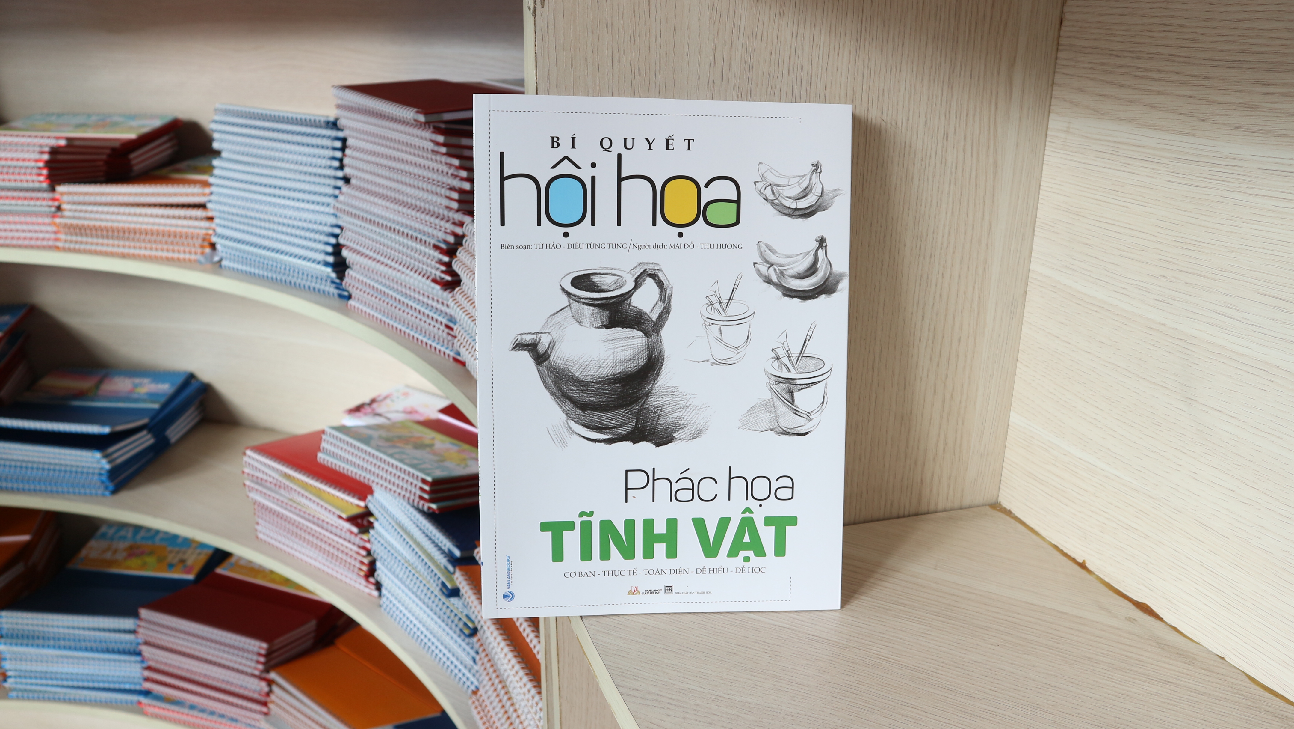 Bí Quyết Hội Hoa - Phác Họa Tĩnh Vật - Vanlangbooks
