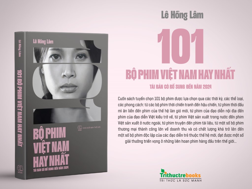 101 bộ phim Việt Nam hay nhất (Tái bản có bổ sung đến năm 2024)