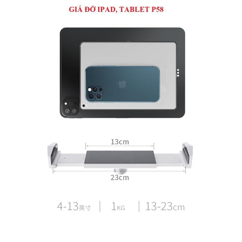 P58 Giá đỡ iPad và máy tính bảng, điện thoại nhôm nguyên khối gấp gọn, kẹp xoay 360 độ cao cấp.