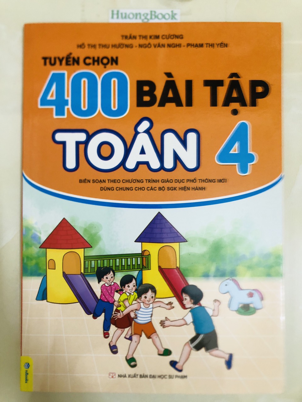 Sách - Tuyển Chọn 400 Bài Tập Toán 4 - Biên soạn theo chương trình GDPT mới