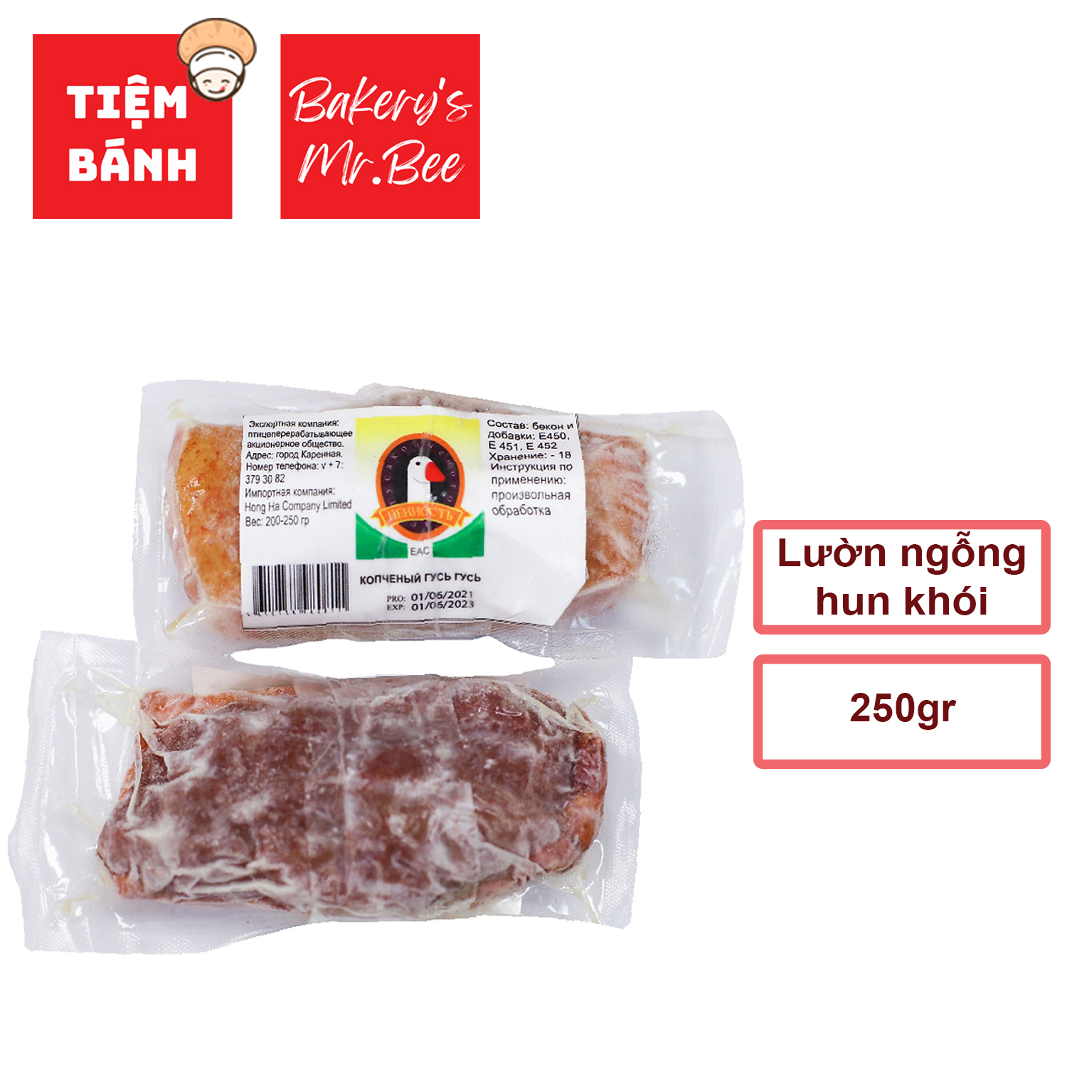 – Lườn Ngỗng xông khói 250g