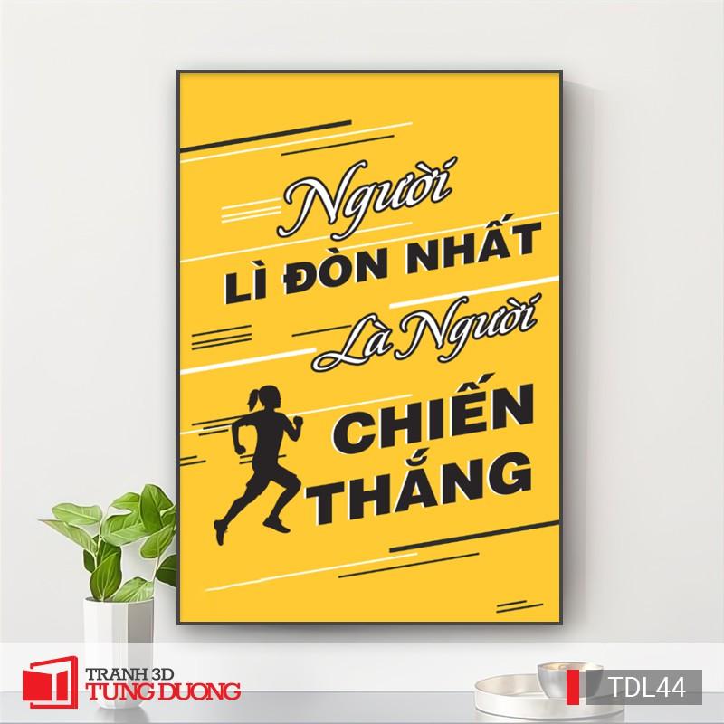 Tranh treo tường động lực văn phòng câu nói slogan truyền cảm hứng, tranh canvas trang trí DL25