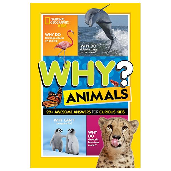 Sách ngoại văn: Why? Animals - 99+ Awesome Answers For Curious Kids