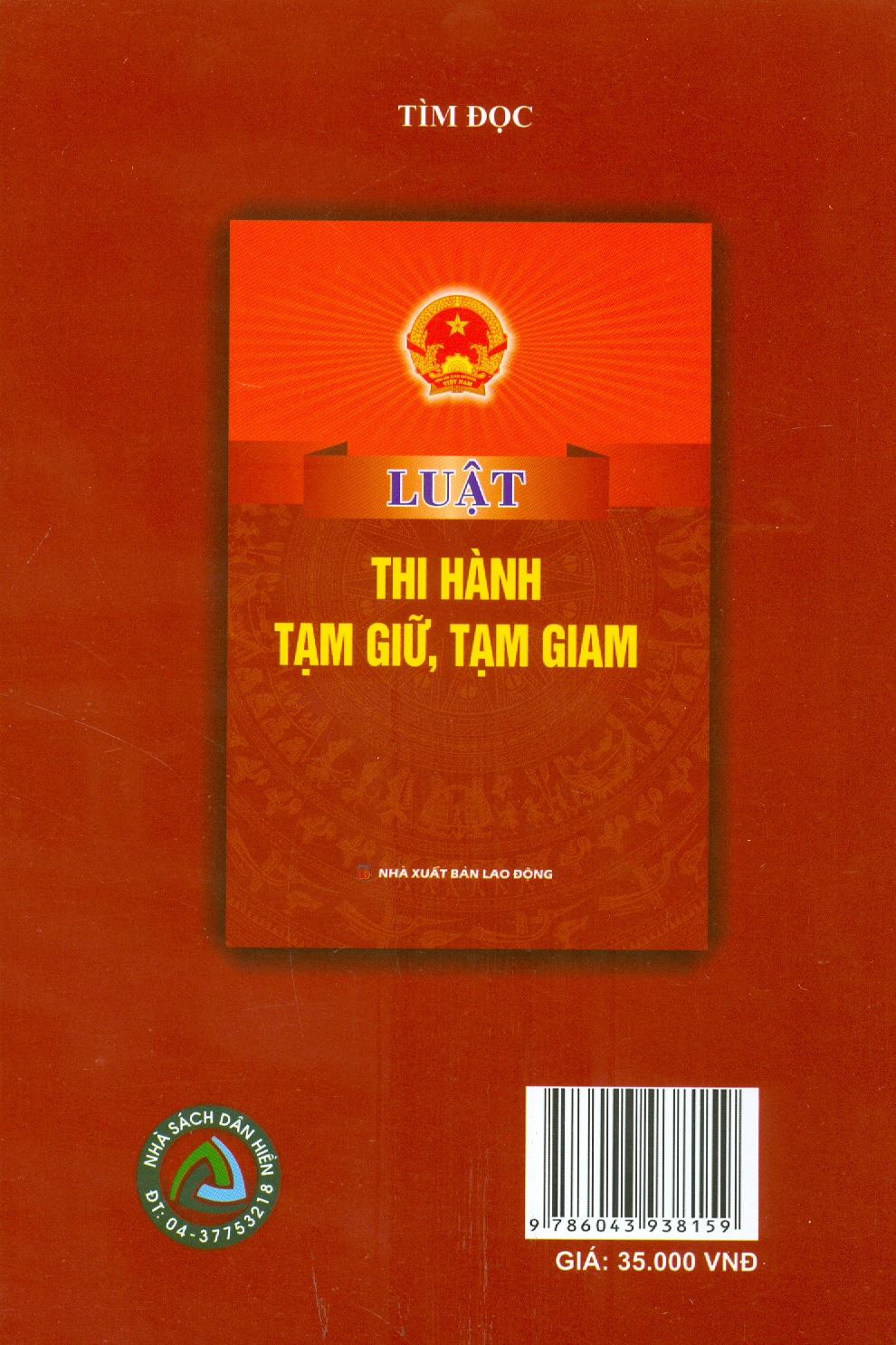 Luật Thi Hành Tạm Giữ, Tạm Giam