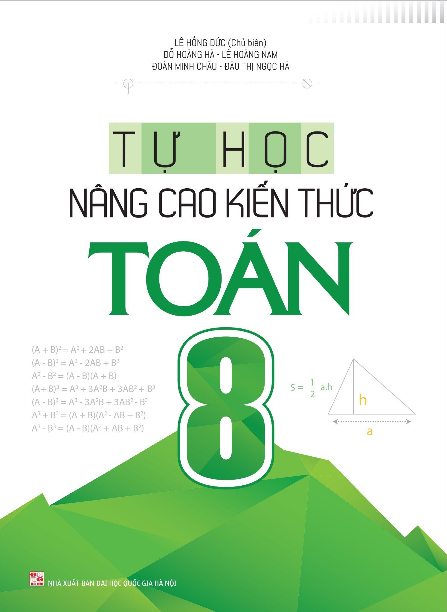 Sách: Combo 2 Cuốn Rèn Kĩ Năng Học Tốt Toán Lớp 8 +Tự Học NângCao Kiến Thức Toán Lớp 8