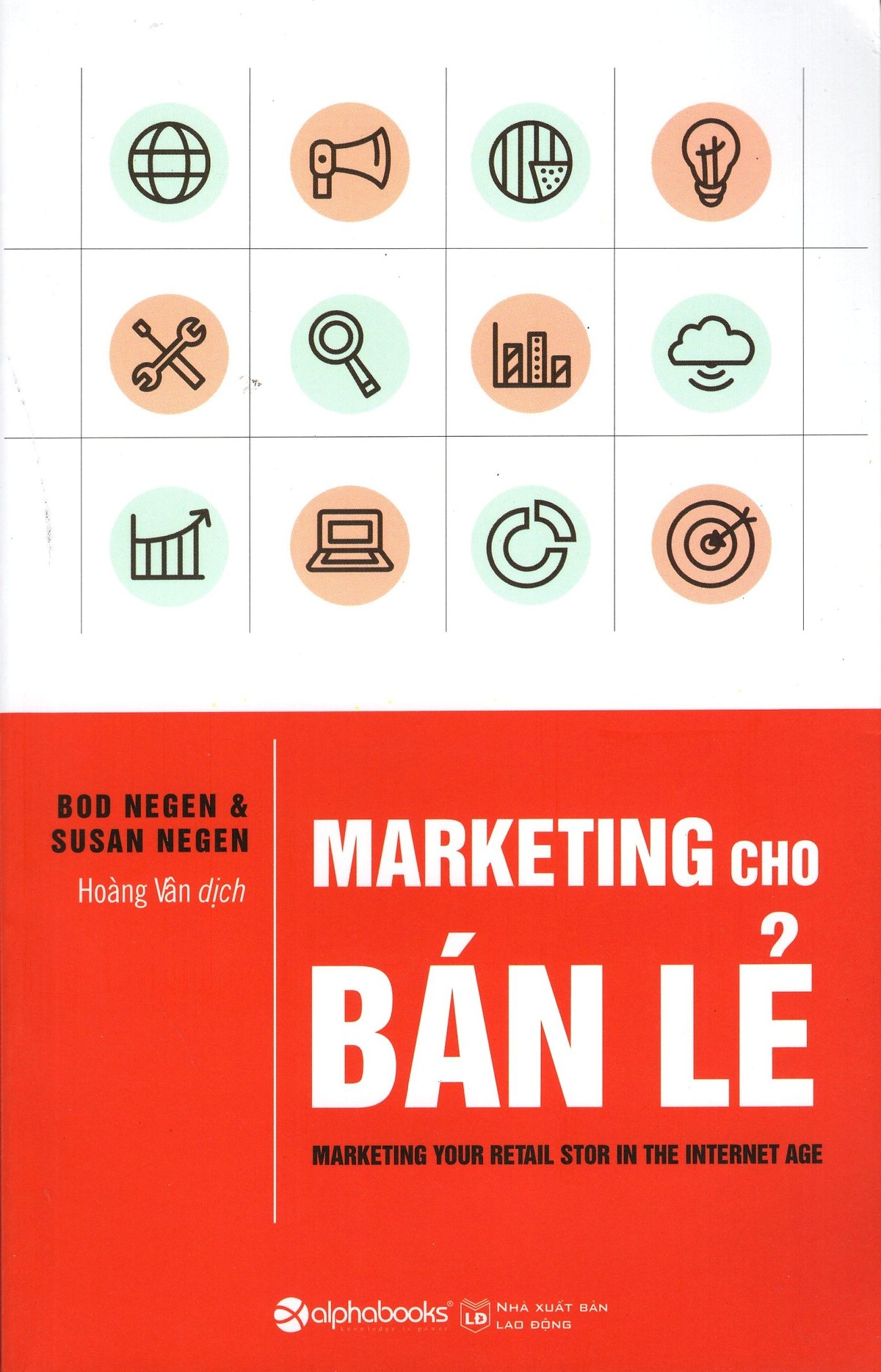 Marketing Cho Bán Lẻ ( tặng kèm bookmark Sáng Tạo )