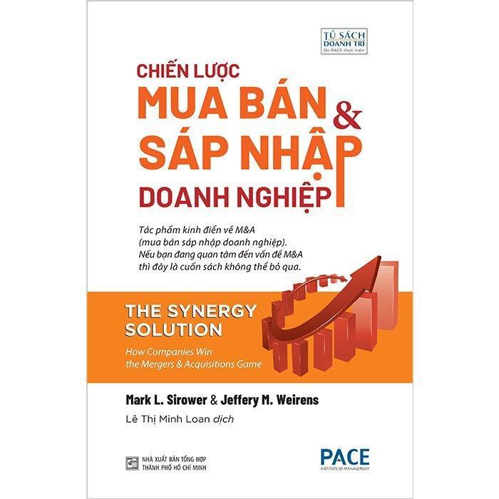 Sách - Chiến Lược Mua Bán Và Sáp Nhập Doanh Nghiệp - Pace Books