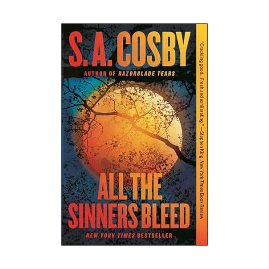 All the Sinners Bleed: A Novel