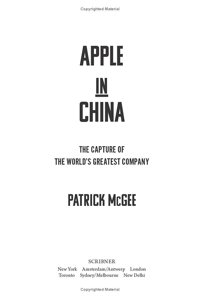 Sách ngoại văn: Apple In China - The Capture Of The World's Greatest Company (Hardback)
