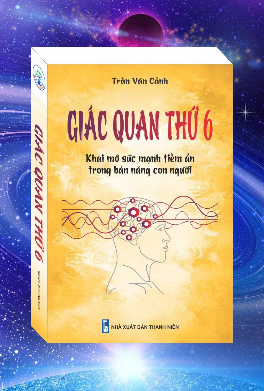 [Sách] - Giác Quan Thứ 6 - Khai Mở Năng Lực Tiềm Ẩn Trong Bản Năng Con Người