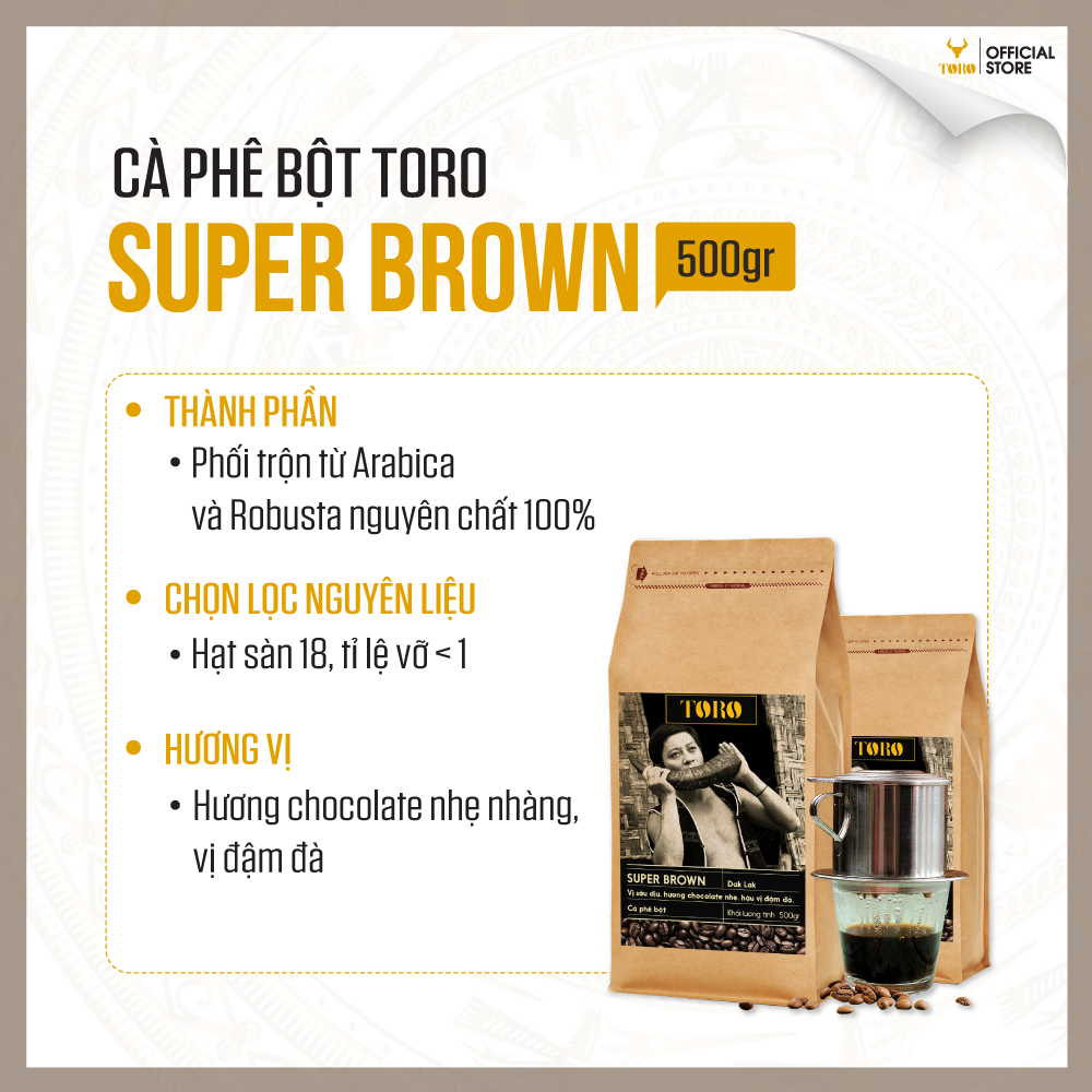 [1kg] Bộ 2 Cà Phê Bột Toro Super Brown Nguyên Chất 100% | 500gr/gói | TORO FARM