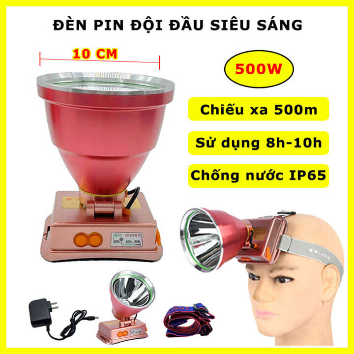 Đèn pin đội đầu siêu sáng 500W chiếu xa 500m chip Led P90, pin trâu sử dụng 8-10 tiếng, chống nước IPX6, đèn đeo trán chóa lớn 10CM