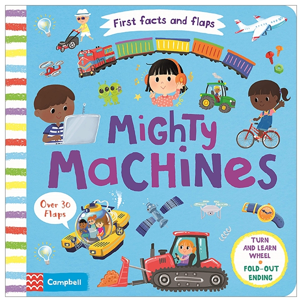 First Flaps And Facts: Mighty Machines